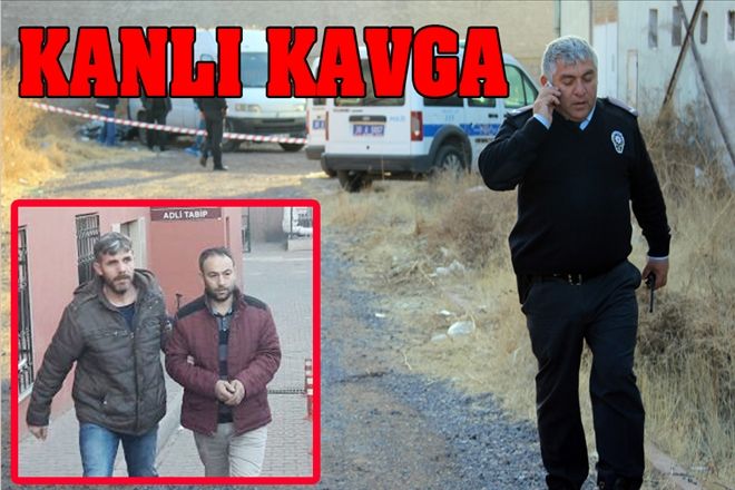 KANLI KAVGA: 1 ÖLÜ
