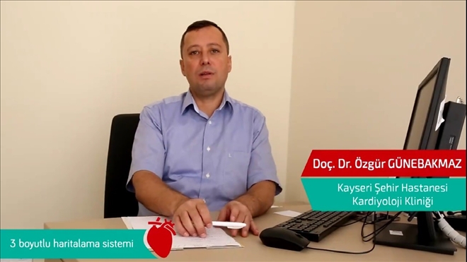 Kayseri Şehir Hastanesi 3 Boyutlu Haritalama Yöntemi ile Kalp Ritim Bozukluğu Tedavisi 