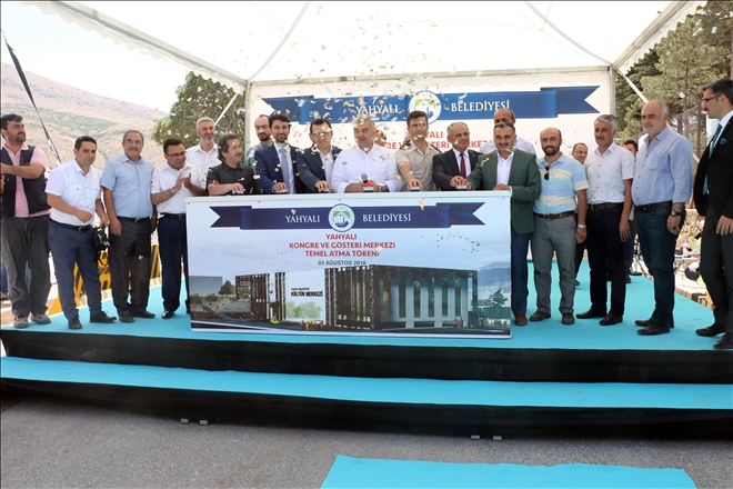 Yahyalı Kongre ve Gösteri Merkezi´nin temeli törenle atıldı 