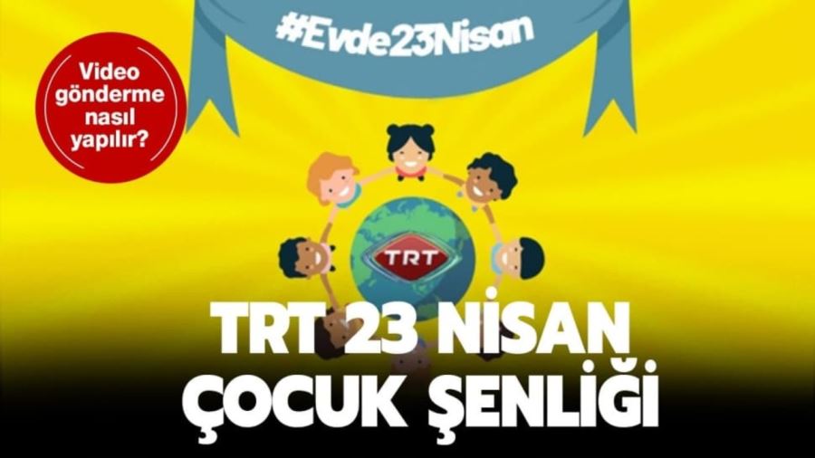 23 nisan video gönderme