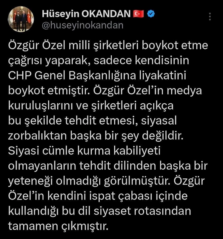 AK Parti Kayseri İl Başkanı Okandan’dan Özel’e 