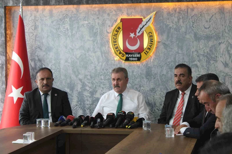 BBP Genel Başkanı Destici: 