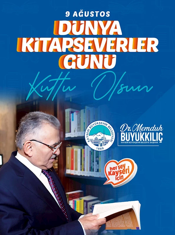 Başkan Büyükkılıç: 