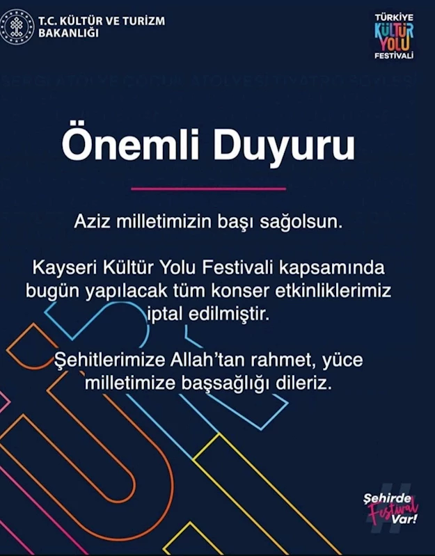 Kültür Yolu Festivali’nde bugünkü konser etkinlikleri iptal edildi
